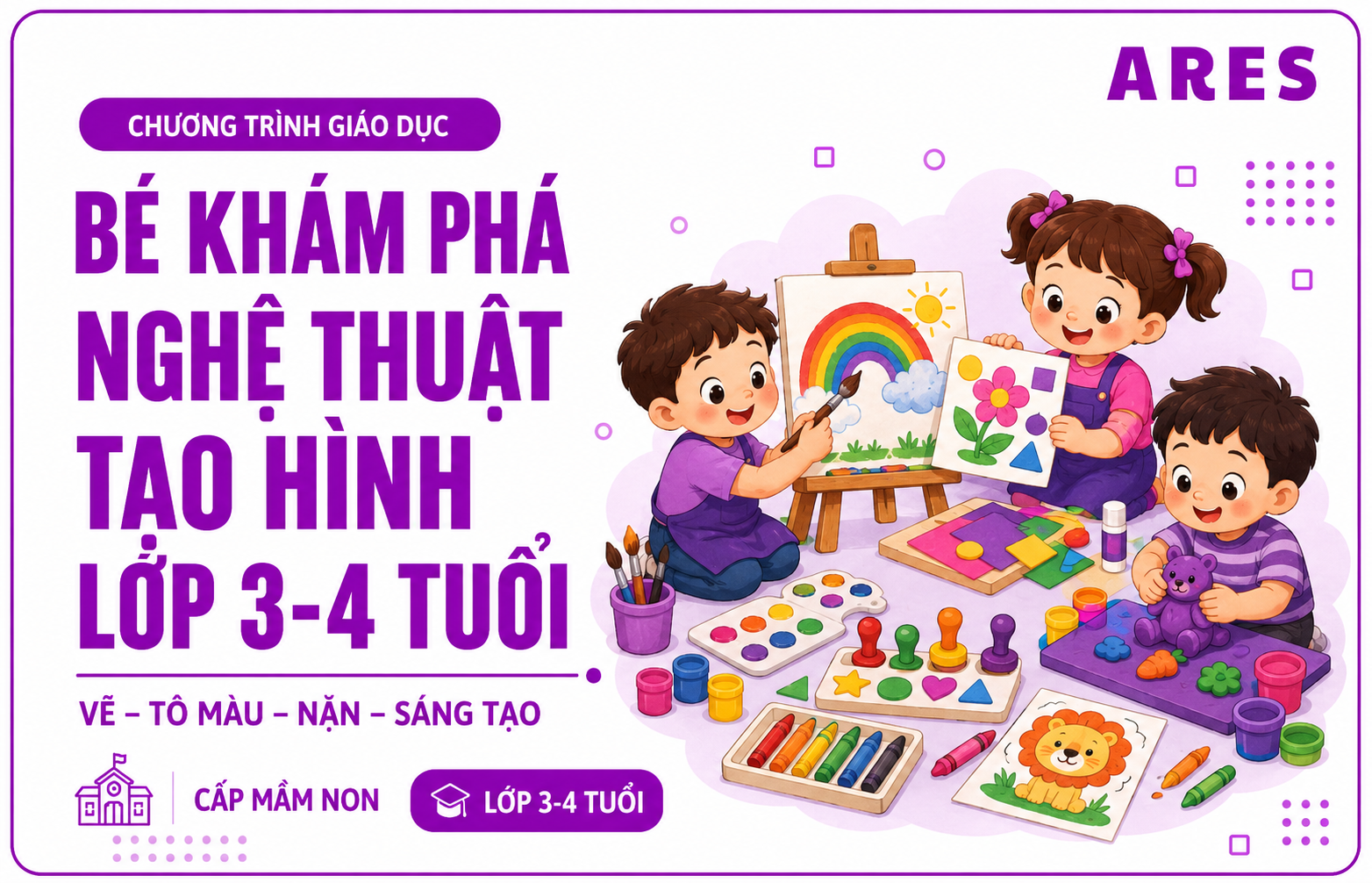 Nghệ thuật tạo hình cho trẻ 3 - 4 tuổi
