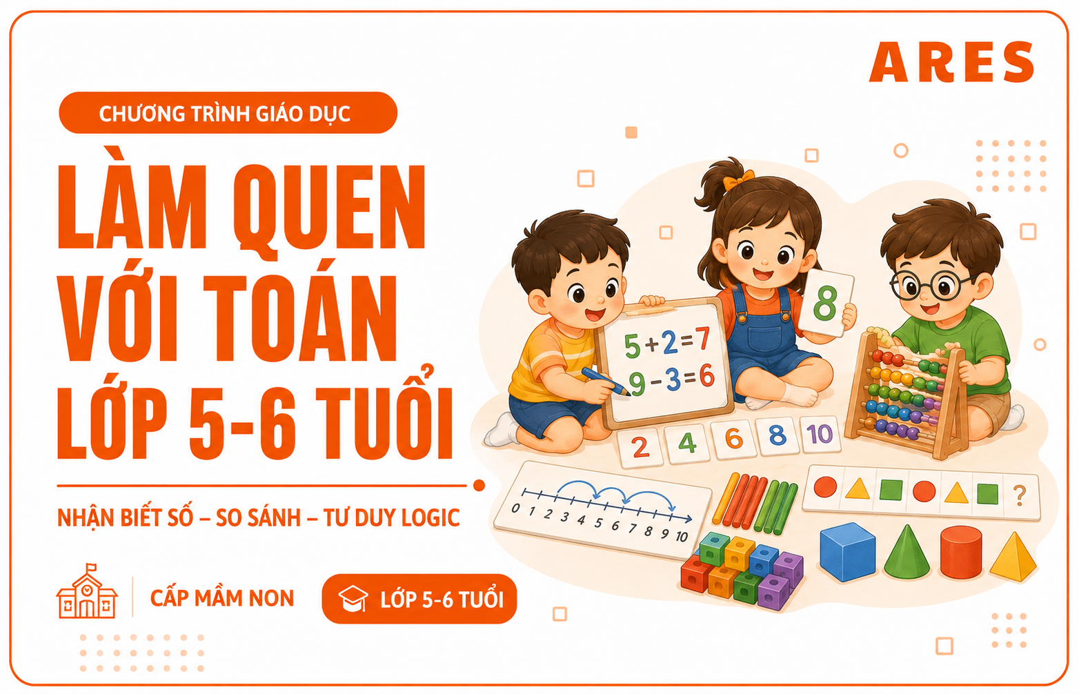 Làm quen với Toán trẻ 5 - 6 tuổi