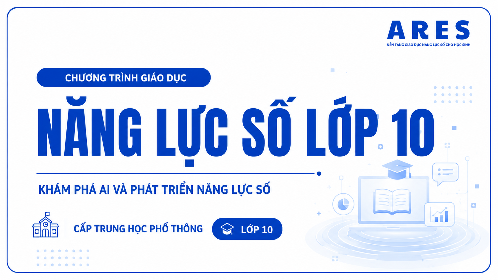 NĂNG LỰC SỐ LỚP 10