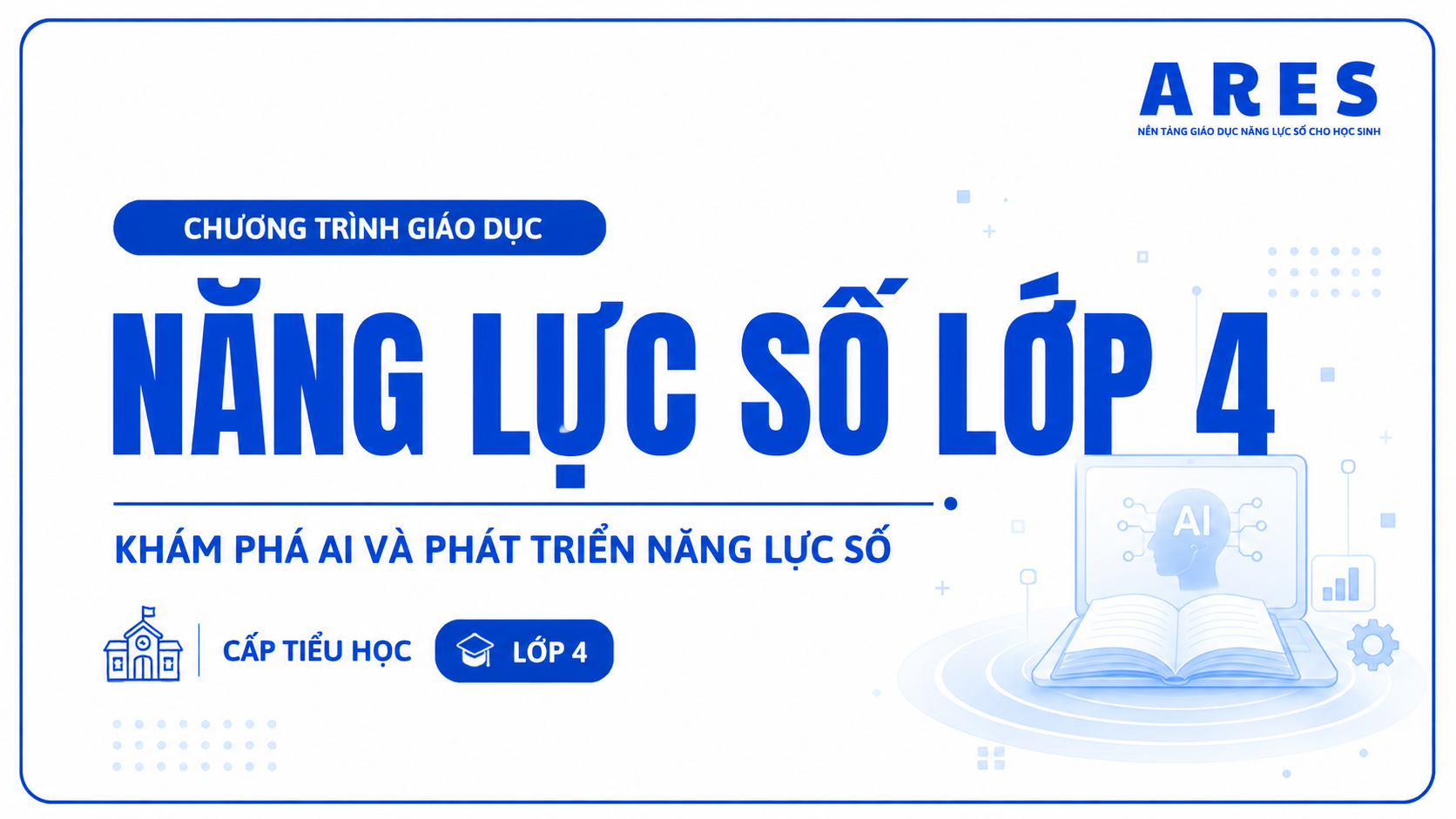 NĂNG LỰC SỐ LỚP 4