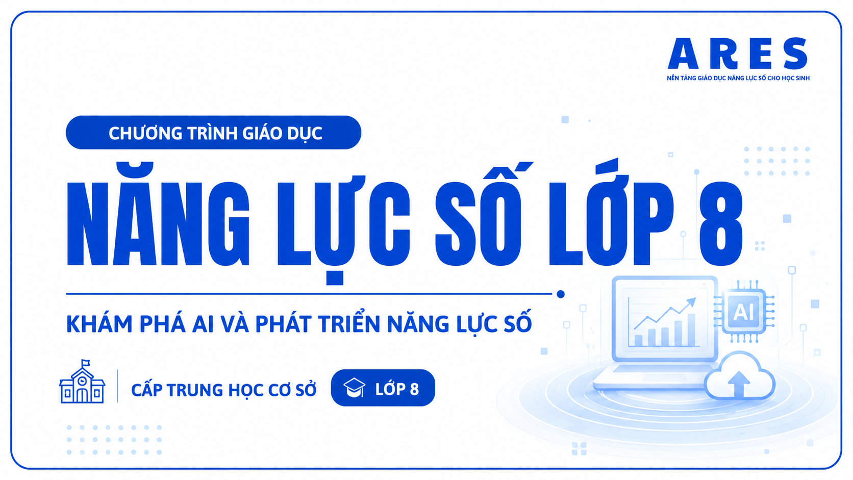 NĂNG LỰC SỐ LỚP 8